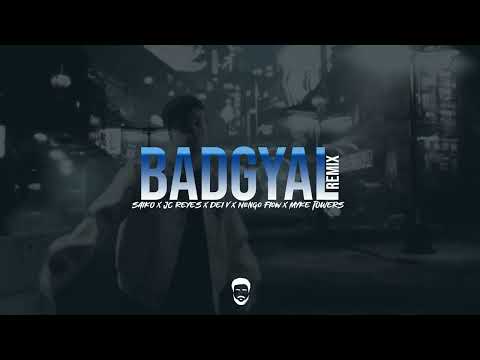 SAIKO, JC Reyes, Dei V Ft. Ñengo Flow & Myke Towers - BADGYAL (Mashup) | SAKURA