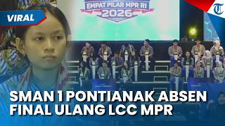TOLAK FINAL ULANG! SMAN 1 Pontianak Absen dari LCC MPR Setelah Protes Penilaian, Ini Alasannya