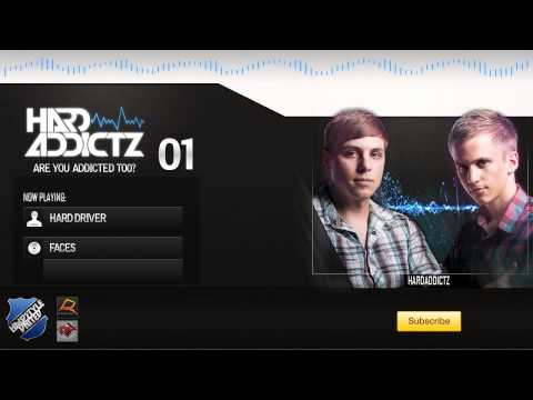 Are You Addicted Too? - HardAddictz - Episode #001