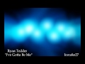 Ryan Tedder- I've Gotta Be Me (Lyrics) 