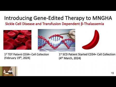 08 Gene - edited Therapy Saudi Experience in TDT and SCD | Dr. Mohammed Essa | 13 Sept 2024