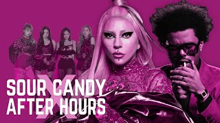 Sour Candy x After Hours (MASHUP) – Lady Gaga (ft. BLACKPINK) x The Weeknd