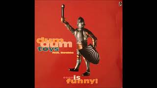 DUM DUM TOYS feat BARABBA  -  IS FUNNY  (SPEEDY MIX)