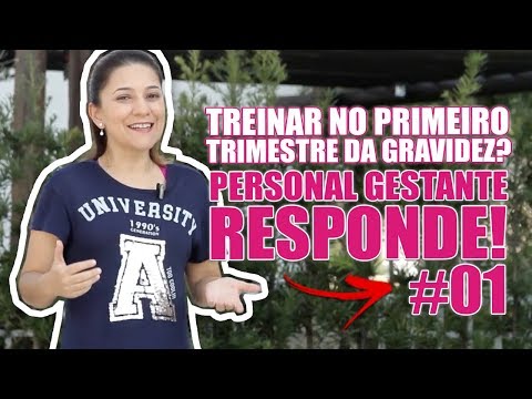 Posso treinar no Primeiro Trimestre da Gravidez? Pergunte à Especialista