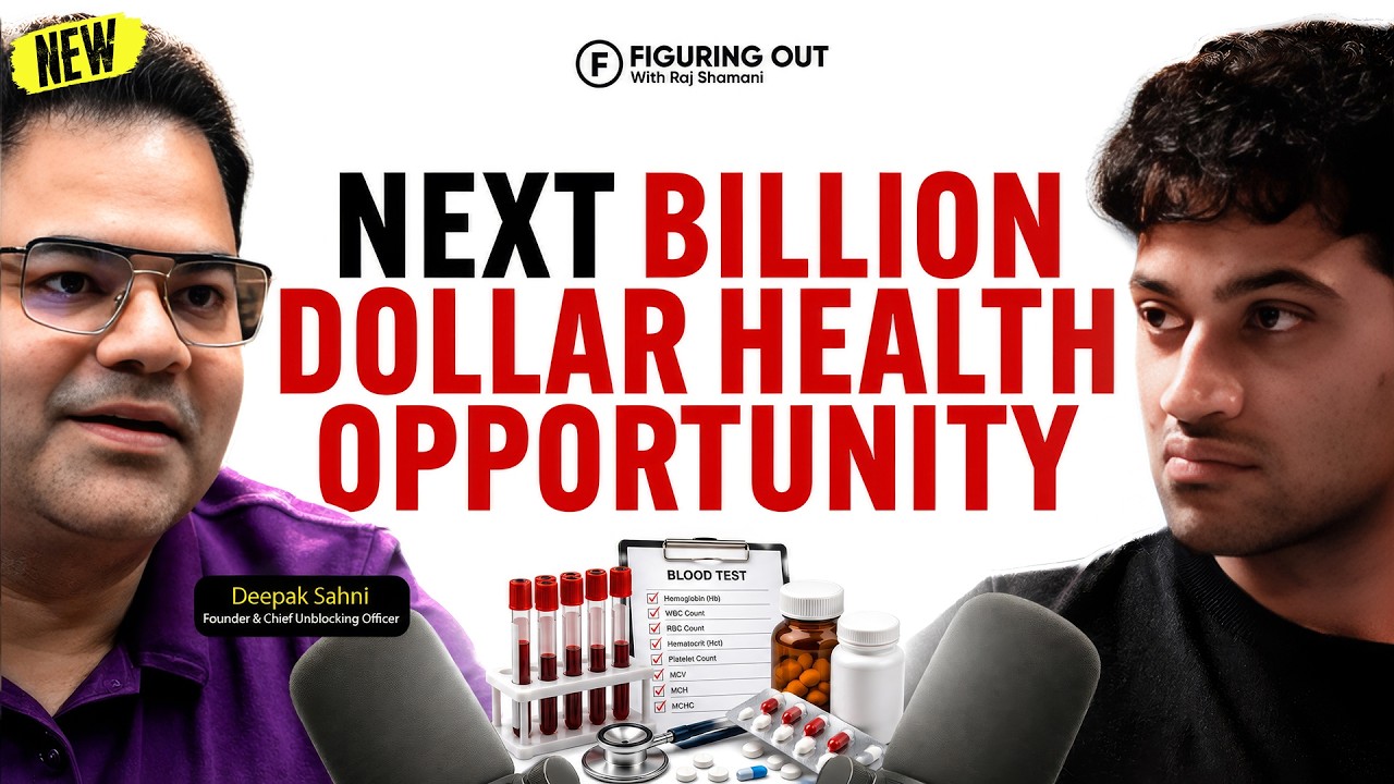 Who Will Make the Next Billion in Healthcare? | Deepak Sahni | FO552 Raj Shamani