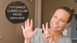 7TH GRADE CURRICULUM PICKS // 2024-2025
