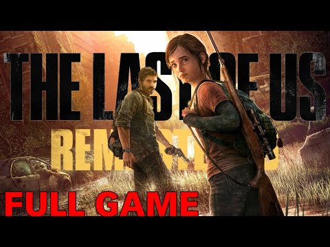 , title : 'THE LAST OF US 1 Remastered | Full Game | Walkthrough - Playthrough (No Commentary)'