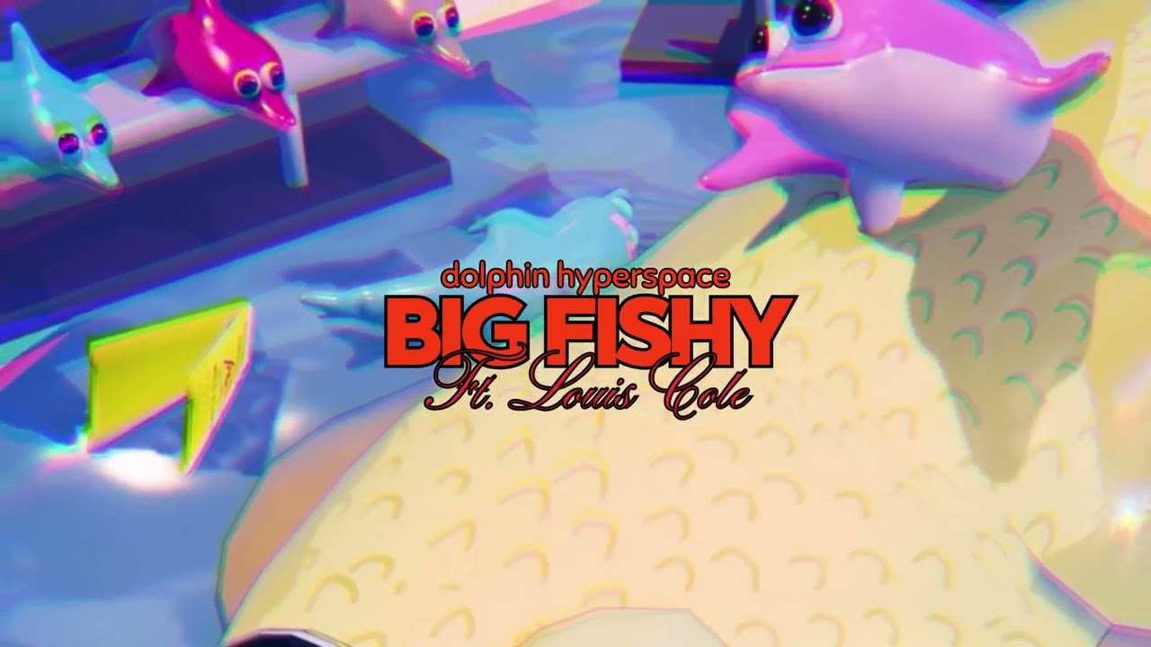 Dolphin Hyperspace - BIG FISHY (official audio)