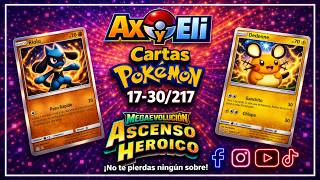 17-30/217 😱🎴 | Cartas Pokémon Ascenso Heroico que tienes que ver | Ax y Eli