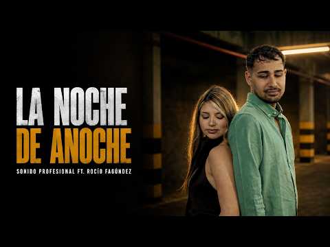 La Noche de Anoche - Sonido Profesional FT Rocío Fagúndez