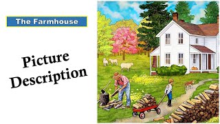 The Farmhouse Picture Description || New Way of Learning English