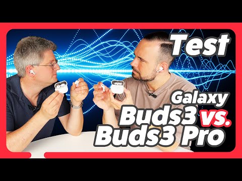 Samsung Galaxy Buds 3 & Buds 3 Pro im Test: Die besten In-Ear Kopfhörer? (Review)