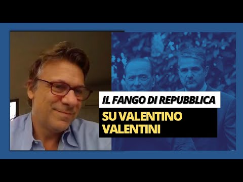Il fango di Repubblica su Valentino Valentini - Zuppa di Porro 23 ott 2022