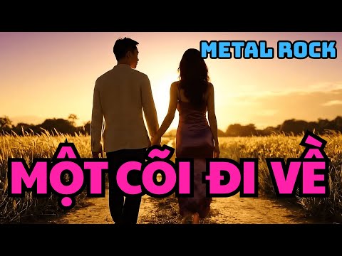 Một Cõi ĐI Về - Trịnh Công Sơn | Phiên Bản Rock Cực Hay | Khúc Nhạc Thời Gian