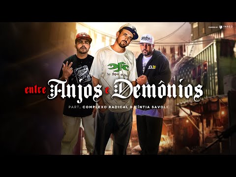 DFC part. Complexo Radical & Cíntia Savoli - Entre Anjos e Demônios