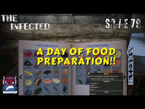 The Infected Gameplay S 2/E 79 "A Day of Food Preparation!!"