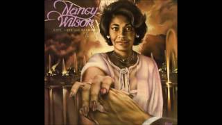 Nancy Wilson - Open Up Your Heart And Take Me In