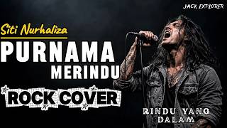 Download lagu Purnama Merindu – Siti Nurhaliza (Rock Cover) | Vokal Serak Bikin Merinding! mp3