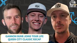 Gannon Buhr Joins Tour Life, FPO Drama Late, Hornet's Nest, Queen City Classic Recap