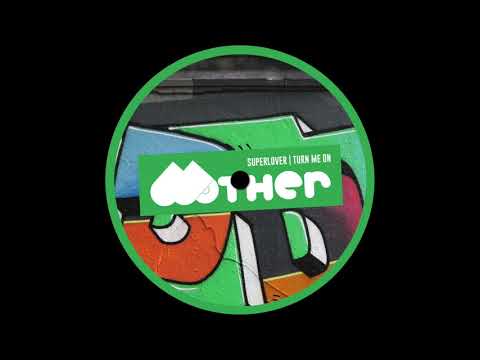 Superlover - Turn Me On (Radio Mix)