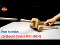 How To Make Cardboard Cannon That Shoots DIY Cardboard Artillery Crafts