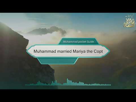 Muhammad married Mariya the Copt