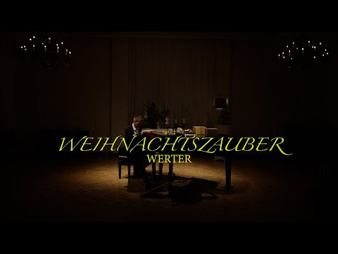 WERTER - Weihnachtszauber (Live-Version)