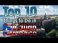 10 BEST Things To Do In San Juan Puerto Rico First Timers Guide