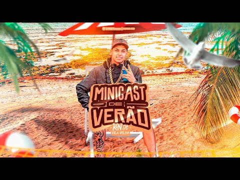 MINICAST DE VERÃO 2022 - (DJ KN DE VILA VELHA) - TERROR DO ES 027