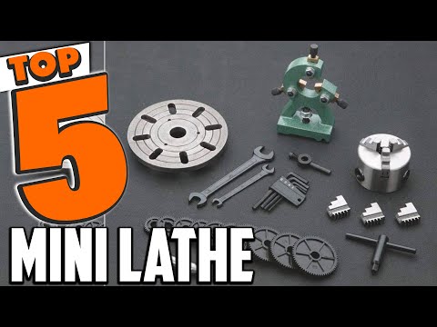 Best Mini Metal Lathe In 2025- Top 5 Mini Metal Lathes Review