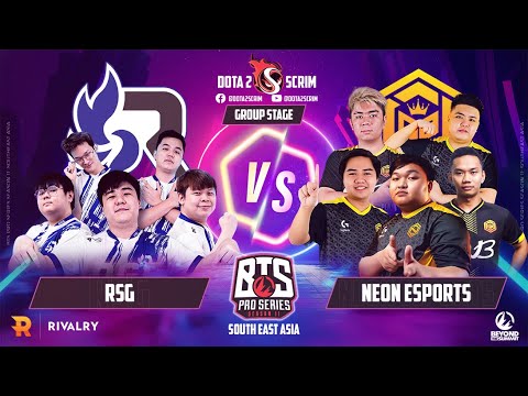 RSG vs Neon Esports - BTS Pro Series Season 11: SEA - Group Stage - B02