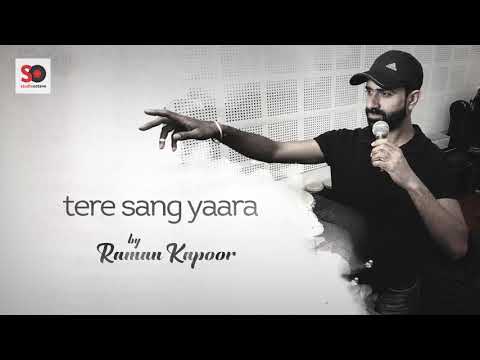 Raman Kapoor Tere Sang Yaara
