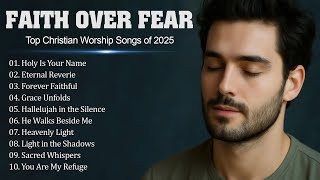 Download lagu Best Worship Playlist 2025 - Uplifting Christian Music To Begin Your Day With God mp3