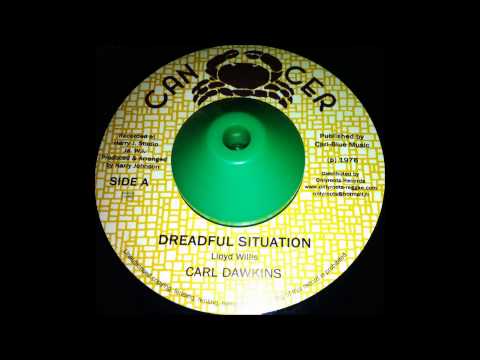 Carl Dawkins"Dreadful Situation" +Dread Full Dub