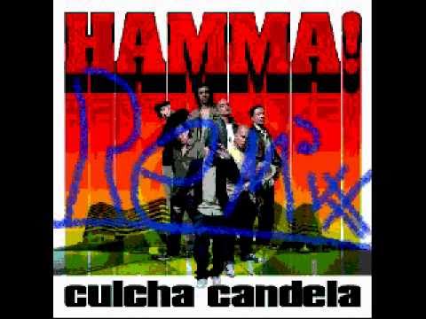 Culcha Candela - Hamma Remix ( Radio )