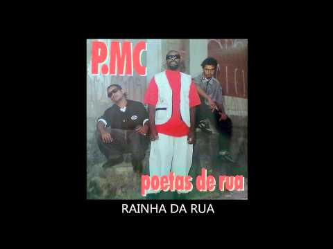 P.MC Poetas de rua - Rainha da rua