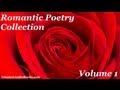 Romantic Poetry Collection Volume 1 - FULL ...