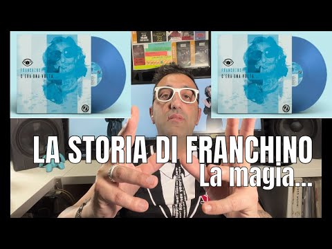 Franchino - La Storia della sua Magia -