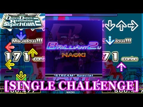 【DDR SN2】 BRILLIANT 2U -"STREAM" Special- [SINGLE CHALLENGE] 譜面確認＋クラップ