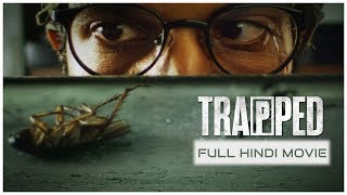 Trapped - Indian Hindi Thriller Movie  Rajkummar R