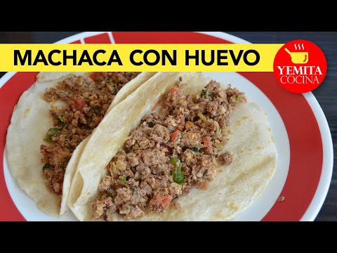 Cómo hacer Machaca con Huevo