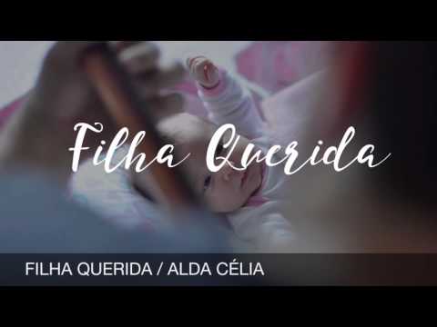 Alda Célia | Filha Querida