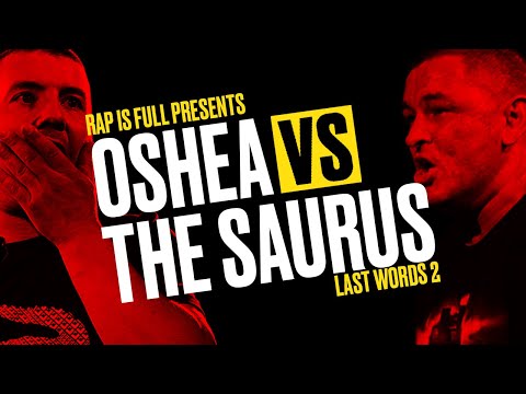The Saurus vs Oshea