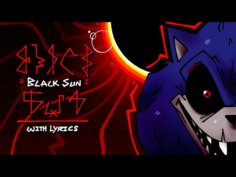 BLACK SUN WITH LYRICS | FNF VS Sonic.EXE Cover