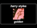 Golden - Harry Styles (Lyrics)