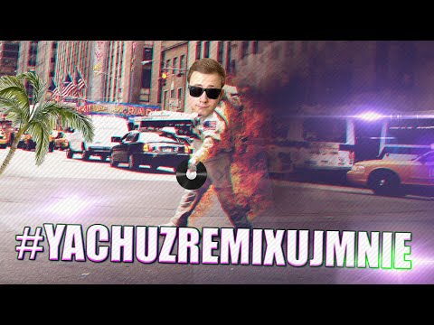 #YACHUZREMIXUJMNIE POKAZUJE JAK ROBIĆ REMIX