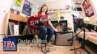 Video thumbnail for Carly Gibson talks about the Vox AV30 Amp by Indie Folk Americana