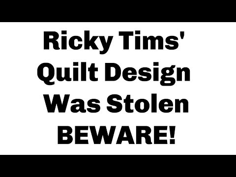 Ricky Tims' Quilt Design Stolen