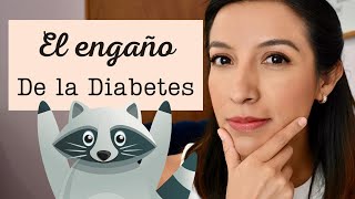 El gran ENGAÑO de la DIABETES Dra. Zuraima Corona