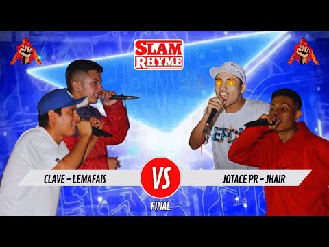 Jhair - Jotace vs Lemafais - Clave || Slam Rhyme || Semifinal